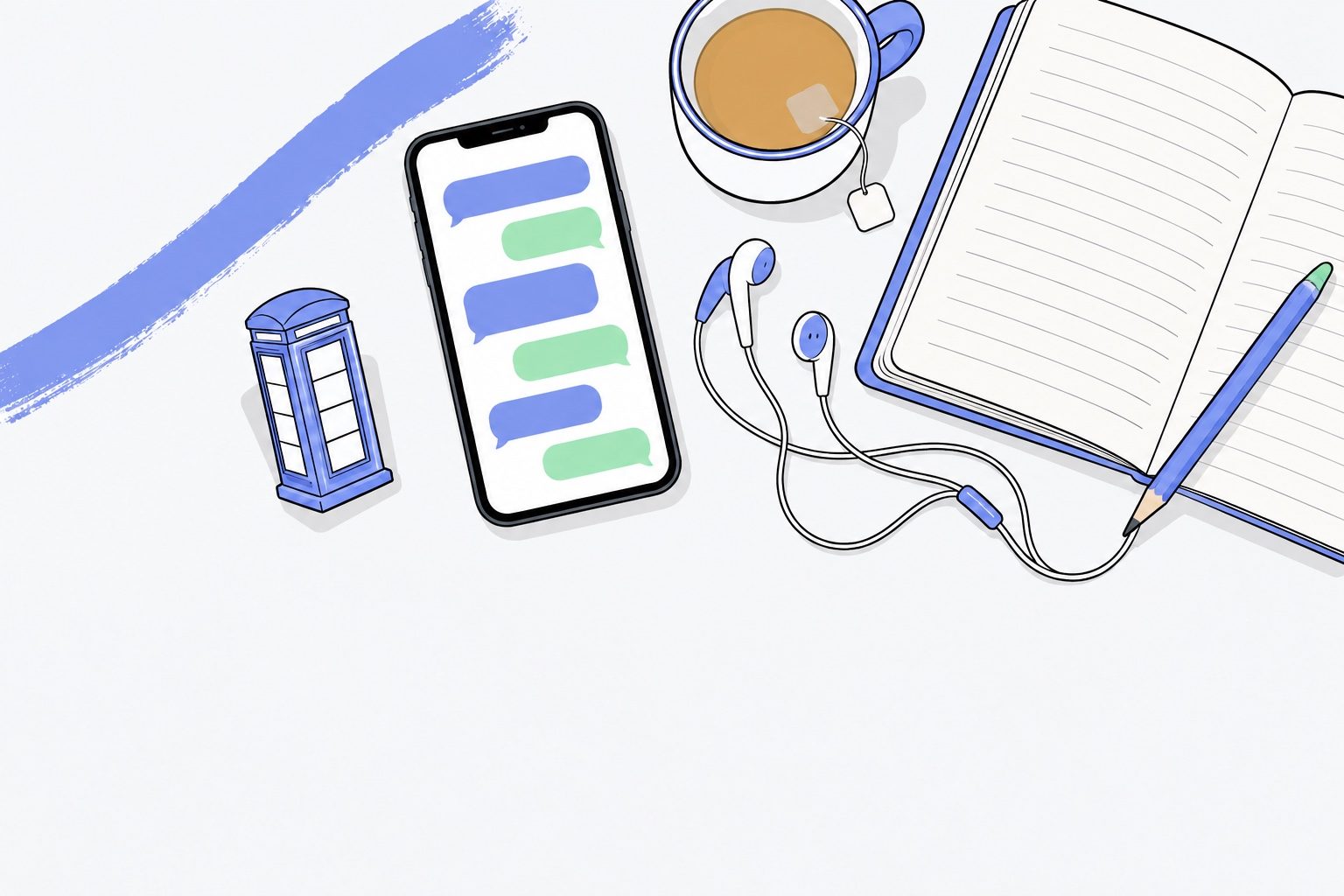 Vue de dessus d'un petit bureau d'étude : un smartphone posé à plat avec des bulles de conversation vides bleu parme et menthe, un carnet ouvert aux pages lignées vierges avec un crayon, une tasse de thé dont le cordon passe sur le bord, des écouteurs filaires en boucle souple et une figurine de cabine téléphonique londonienne bleu parme ; une coulure de peinture bleu parme dans le coin supérieur gauche.